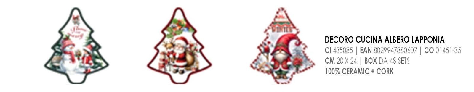 DECORAZIONE CUCINA ALBERO LAPPONIA Tellini S.R.L. Veleprodajna odjeća